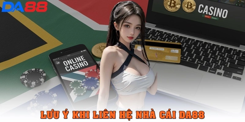 Liên Hệ DA88 Siêu Dễ Dàng, Hỗ Trợ 24/7 Mọi Lúc Mọi Nơi - TOTX.BLOG