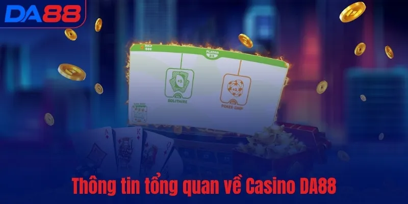 Casino DA88 - Danh mục game đa dạng, tha hồ rinh tài lộc - TOTX.BLOG