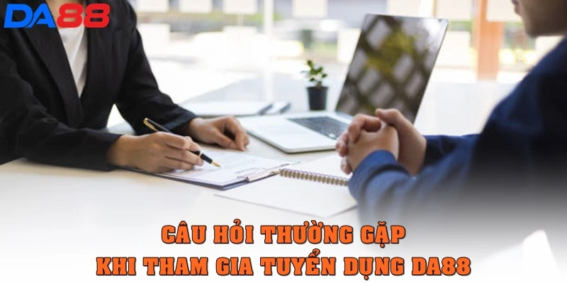 Tuyển Dụng DA88: Cơ Hội Nghề Nghiệp Hấp Dẫn, Chuyên Nghiệp - TOTX.BLOG